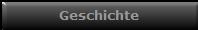 Geschichte